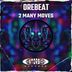 Cover art for "Orebeat — 2 Many Moves"