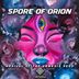 Cover art for "Spore Of Orion — The Arrival of the Genesis Seed"