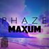 Cover art for "Maxum — Phaze"