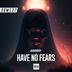 Cover art for Have No Fears