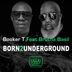 Cover art for Born2Underground feat. Brutha Basil