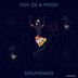 Cover art for "Moish, Fish ZN — Sekumnandi (Extended Mix)"