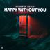 Cover art for "Shariful Islam — Happy Without You (Original Mix)"