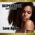 Cover art for "Deepconsoul — Love Again feat. Tpee Soul"