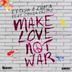 Cover art for Make Love Not War