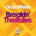 Cover art for "Orson Welsh — Breakin' the Rules"