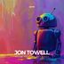 Cover art for "Jon Towell — These Messing Machines"