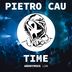 Cover art for "Pietro Cau — Time (Original Mix)"