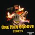 Cover art for "One Man Groove — Story's"