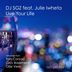 Cover art for "DJ SGZ — Live Your Life feat. Julie Iwheta (Instrumental)"