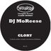 Cover art for "DJ MoReese — Glory (Original Mix)"