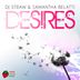 Cover art for "DJ Straw, Samantha Belatti — Desires (Trancestor Pres. Yorkael Remix)"