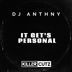 Cover art for "Dj Anthny — It Get's Personal"