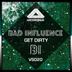 Cover art for "Bad Influence — Get Dirty"