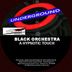 Cover art for "Black Orchestra — A Hypnotic Touch"