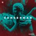 Cover art for "SANGERMAN — Vois Sur Ton Chemin (Original Mix)"