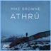 Cover art for "Mike Browne — Athrú"