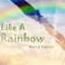 Cover art for "Maria Edesse — Like a Rainbow"