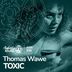 Cover art for "Thomas Wawe — Toxic"