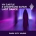 Cover art for "Viv Castle, Champagne Safari — Last Dance (Extended Mix)"