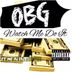 Cover art for "OBG — Watch Me Do It"