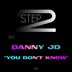 Cover art for "Danny JD — You Don't Know (Original Mix)"