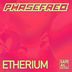 Cover art for "PhaseFreq — Etherium (Original Mix)"