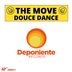 Cover art for "The Move — Douce Dance (Original Mix)"