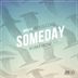 Cover art for Someday Somehow