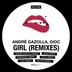 Cover art for "Andre Gazolla, GIOC — Girl (Petrix Remix)"