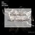 Cover art for "Ross Hillier — False Judgement (Original Mix)"