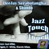 Cover art for "Shando, Deejay Serabutangha — Jazz Touch (Sgetz Sweet Vibraphone Mix)"