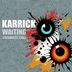 Cover art for "Karrick — Waiting"