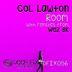 Cover art for "Col Lawton — Room (Wez BK Remix)"