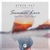 Cover art for "Steve Kay, M-Sol MUSIC — Summer Love / You Are Still Here feat. Samanta Liza (Ibiza Mix)"