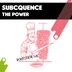 Cover art for "Subcquence — The Power (Full Energy Mix)"