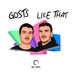 Cover art for "Gosts — Like That (Original Mix)"