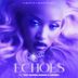 Cover art for Echoes (feat. Tony Duardo, Manana & Lusanda)