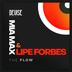 Cover art for "Lipe Forbes, Miamax — The Flow"