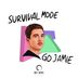 Cover art for "Survival Mode — Go Jamie (Original Mix)"