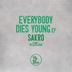 Cover art for Everybody Dies Young