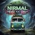 Cover art for "Nirmal — Never Too Early"