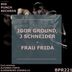 Cover art for "Igor Ground, J Schneider — Frau Frida (Original Mix)"