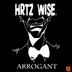 Cover art for "Hrtz Wise — Arrogant (Roxmaker Remix)"