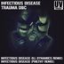 Cover art for "Trauma DBC — Infectious Disease (Ill Dynamics Remix)"