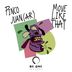 Cover art for "Pinco, Juan (AR) — Move Like That (Original Mix)"