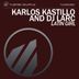 Cover art for "Karlos Kastillo, DJ Larc — Latin Girl (Ruben Chinea Remix)"