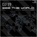 Cover art for "DJ 19 — See The World (Feo Acid Dub Mix)"