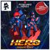 Cover art for "Pegboard Nerds — Hero feat. Elizaveta (Teminite Remix)"