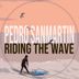 Cover art for "Pedro Sanmartin — Riding the Wave"